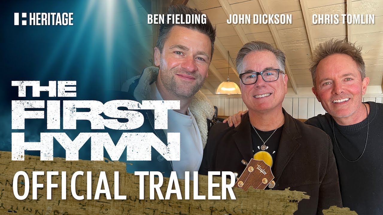 The First Hymn Movie with Chris Tomlin and Ben Fielding