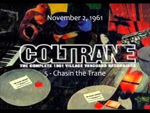 Chasin The Trane video