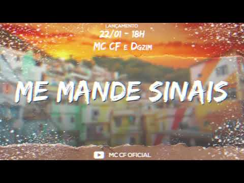 Mc Cf e Dgzim - Me mande sinais (Prod. Caio Cruz)