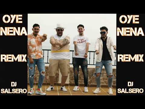 Moncho Chavea, José Rey, Liderj, Anthony - "Oye Nena" Remix DJ SaLsErO