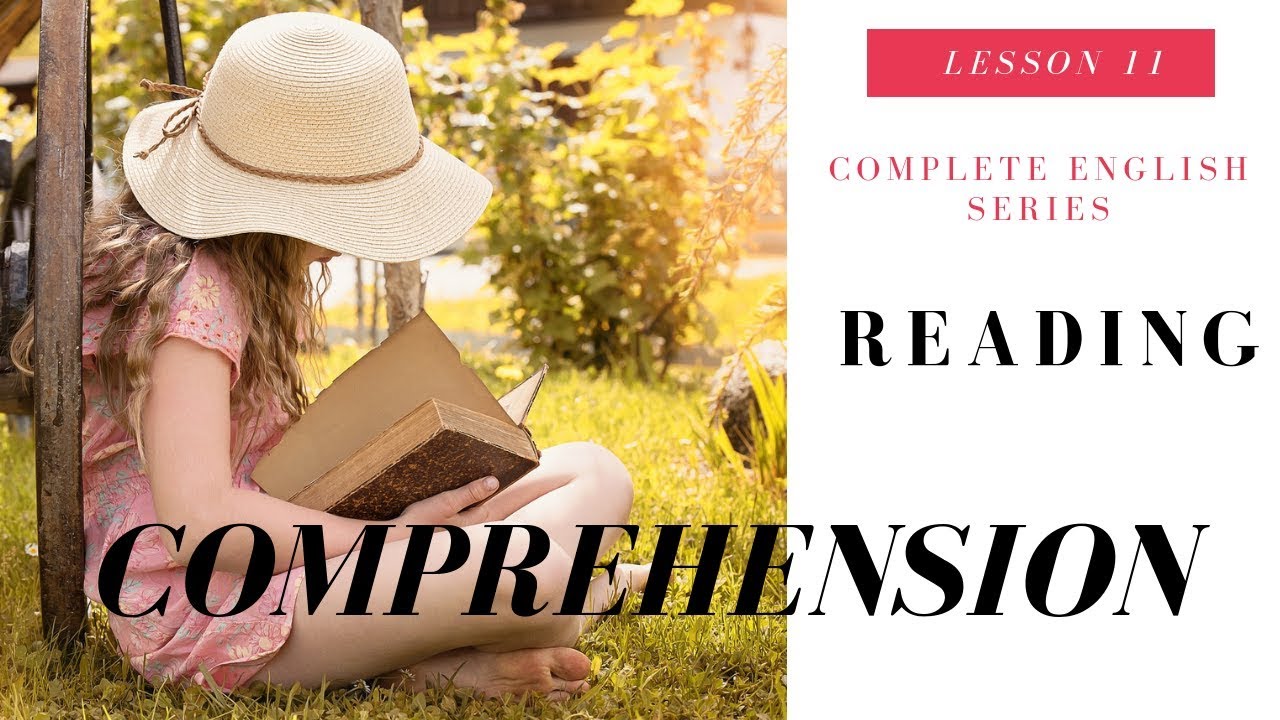 Complete English Series Reading Comprehension Video Lesson 11
