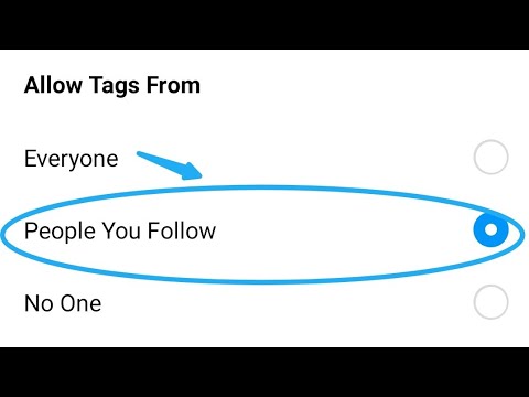 How to allow tags from people you follow in Instagram, Instagram me tags kaise on kare