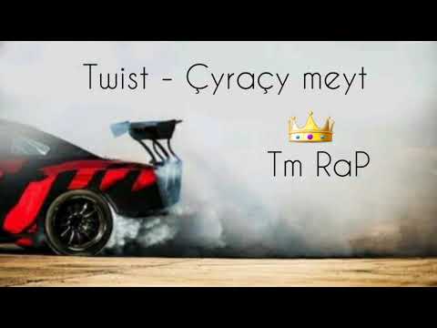 Twist - Cyracy Meyt (tmrap)
