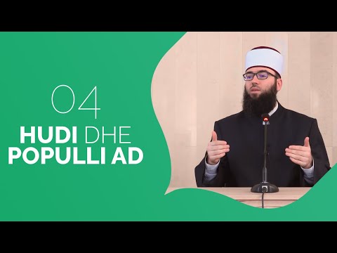 04.Hudi dhe populli Ad - Hoxhë Omer Bajrami