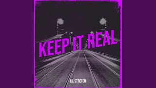 Keep It Real