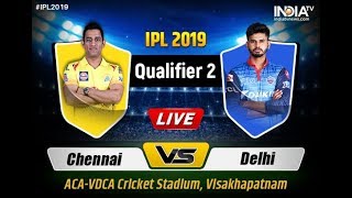 LIVE SCORE : CHENNAI vs DELHI, Qualifier 2 - LIVE CRICKET SCORE FM 92.8