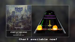 Power Trip - If Not Us Then Who (Chart Preview)