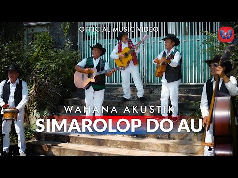 Wahana Akustik - Simarolop Do Au (Official Music Video) Lagu Batak Terbaru 2024