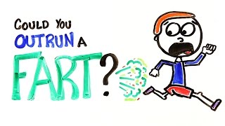 Could You Outrun A Fart?