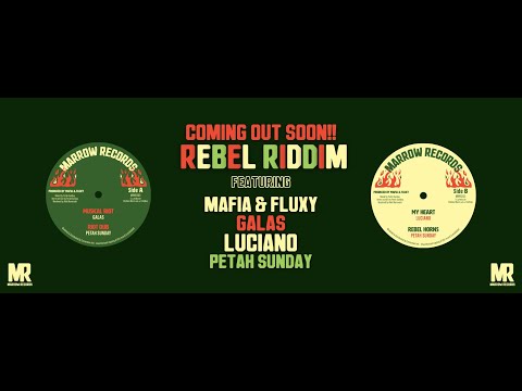 Rebel Riddim PROMO MIX ft. Mafia & Fluxy, Luciano, Galas and Petah Sunday