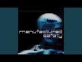 Manufactured Safety (Twitch D.O.I. Mix) (feat. Twitch)
