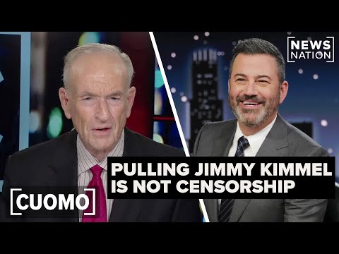 Jimmy Kimmel being pulled from ABC is not censorship: O’Reilly | CUOMO