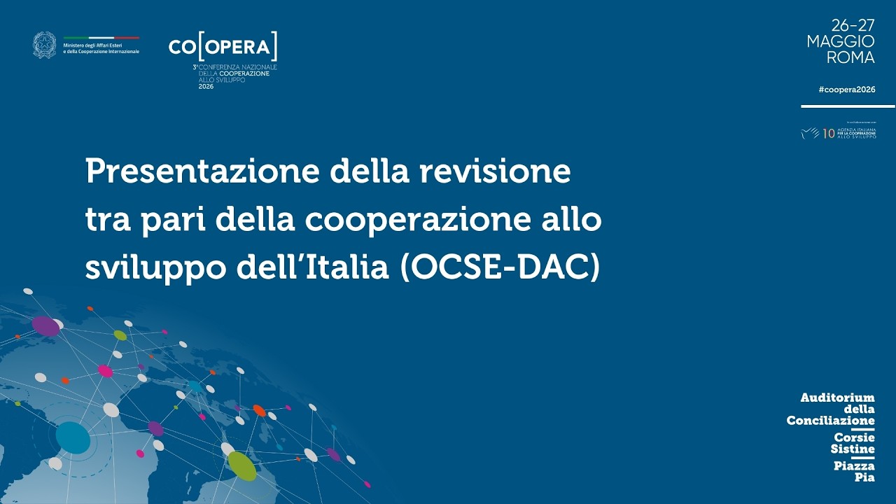 Presentazione della revisione tra pari della cooperazione allo sviluppo dell'Italia - CO[OPERA] 2026
