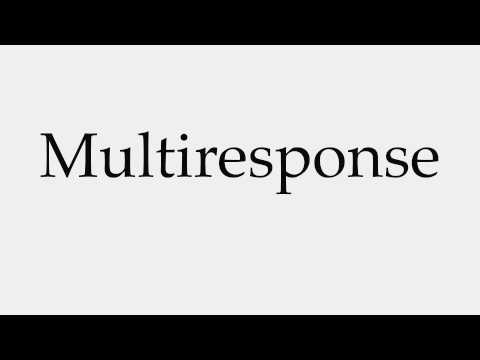 How to Pronounce Multiresponse