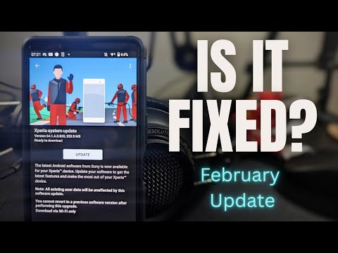 Sony Xperia 5 IV February Software Update...Is it Fixed?