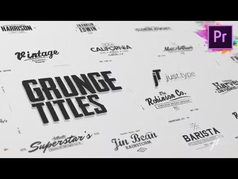 40 Text Animations for Adobe Premiere Pro | Kinetic Titles and Grunge Title Collection
