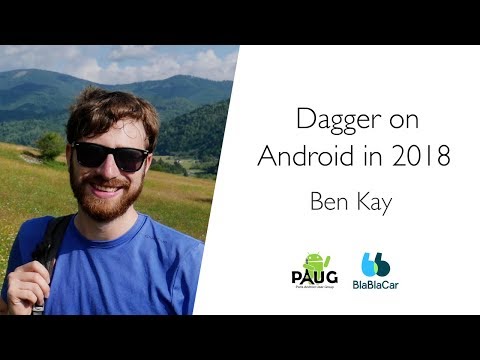 Dagger on Android in 2018 - Ben Kay, software engineer ... - YouTube