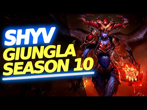 COME GIOCARE SHYVANA JUNGLE IN SEASON 10 🔥 Shyvana Ap 🔥 League of Legends ita