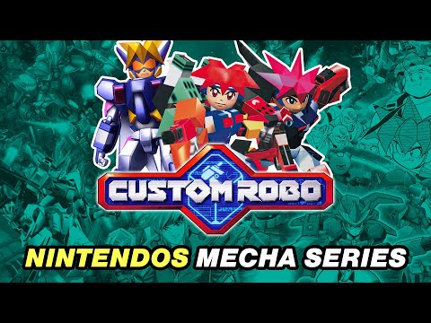 Nintendo's Mecha Series - A Complete Retrospective On Custom Robo