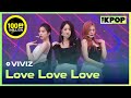 VIVIZ Love Love Love 비비지 Love Love Love THE SHOW 220712
