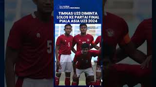 Bakal Menjamu Taiwan, Timnas Indonesia U-23 Diminta PSSI Lolos ke Putaran Final Piala Asia U-23 2024
