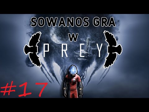 Prey #17 (ODC.17)- Koszmar mnie zaatakował pomocy