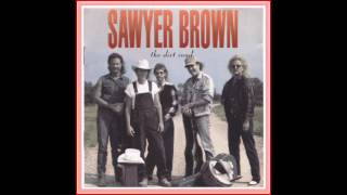 Sawyer Brown - Sometimes A Hero