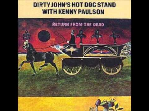 DIRTY JOHN'S HOT DOG STAND WITH KENNY PAULSON   HARD DRIVING MAN