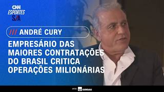 Vídeo: Empresário das maiores contratações do Brasil critica operações milionárias