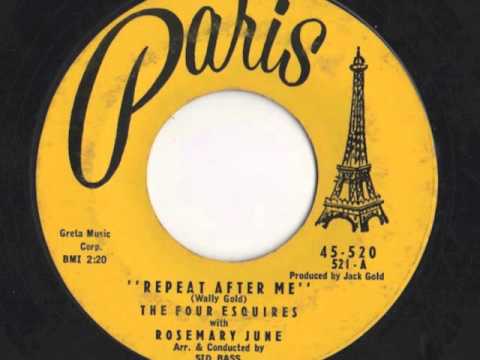 Four Esquires - "Repeat After Me"