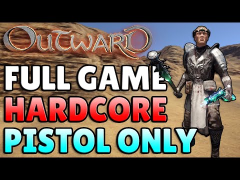 Can You Beat HARDCORE Outward Using Only Pistols?