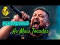 FERNANDINHO Melhores Musicas Gospel Louvores E Adoração As Mais Tocadas