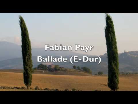 Fabian Payr: Ballade