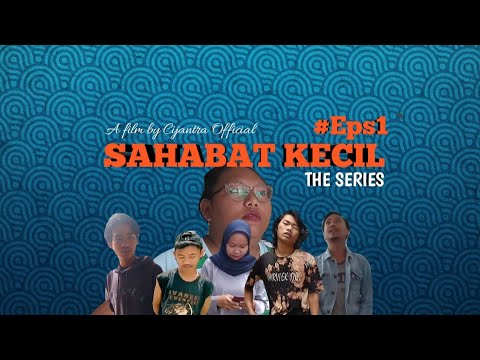 film-pendek-sahabat-kecileps1