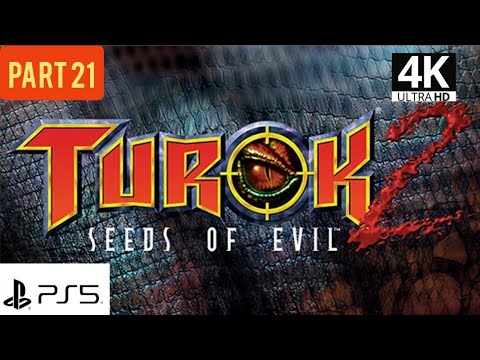 Turok 2: Seeds of Evil: Remastered - Gameplay Part 21 (4K) |PS5