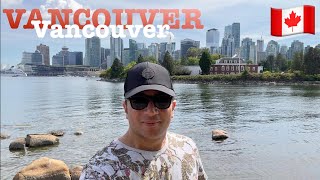 VANCOUVER ŞEHİR TURU - En sevdiğim şehri buldum.