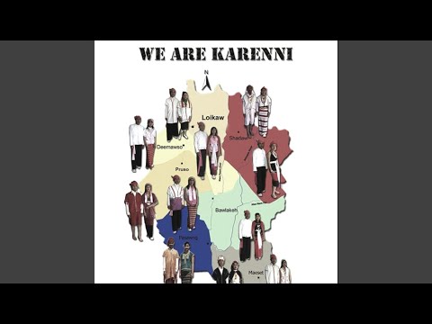 Karenni song "Holding On Our heritage"