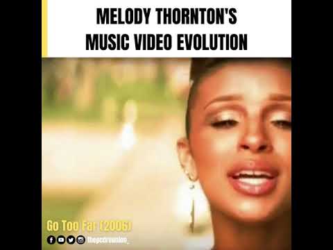 MELODY THORNTON's MUSIC VIDEO EVOLUTION (2006 - 2020)