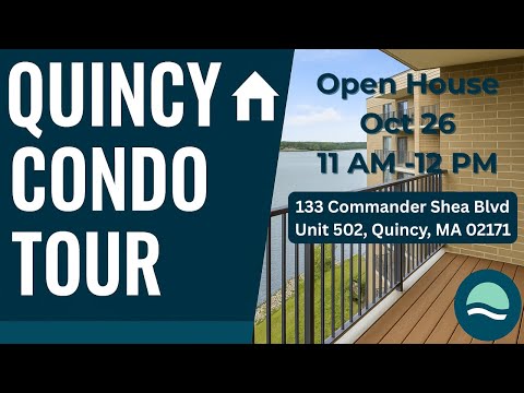 Open House this Sun Oct 26, from 11 AM to 12 PM at 133 Commander Shea Blvd Unit 502, Quincy MA 02171