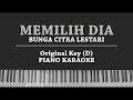 Memilih Dia KARAOKE PIANO COVER Bunga Citra Lestari With Lyrics