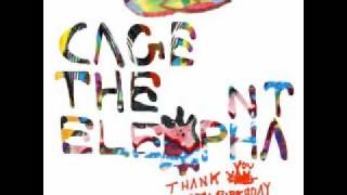 Always Something- Cage the Elephant