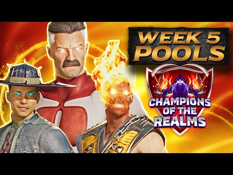 Champions of The Realms S3 - Week 5 Pools - Mortal Kombat 1