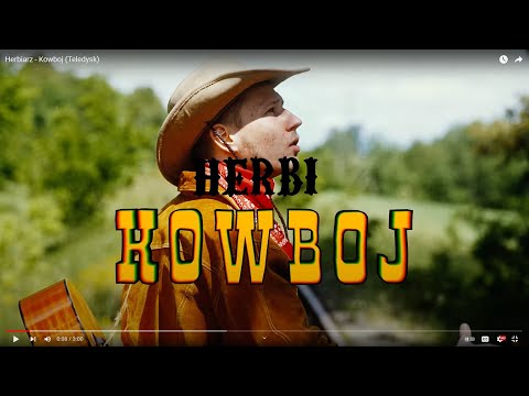 Herbiarz - Kowboj (Teledysk)