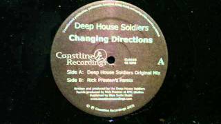 Deep House Soldiers.Changing Directions.Coastline Records..