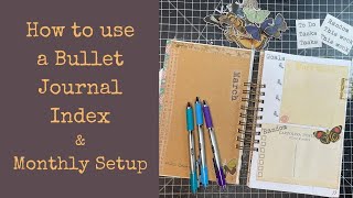 Bullet Journal Planning - How to use an Index and Monthly Setup