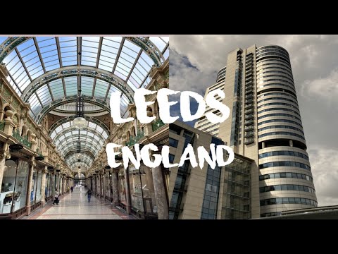 Visit LEEDS, ENGLAND. Industrial Revolution, and Leeds United Football Club!