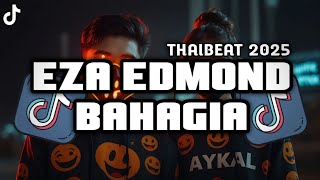 Download lagu DJREMIX THAI || TIKTOK VIRAL 2025!!!! 🇲🇾🚀🔊 ( EZA EDMOND - BAHAGIA ) mp3 Download lagu DJREMIX THAI || TIKTOK VIRAL 2025!!!! 🇲🇾🚀🔊 ( EZA EDMOND - BAHAGIA ) mp3