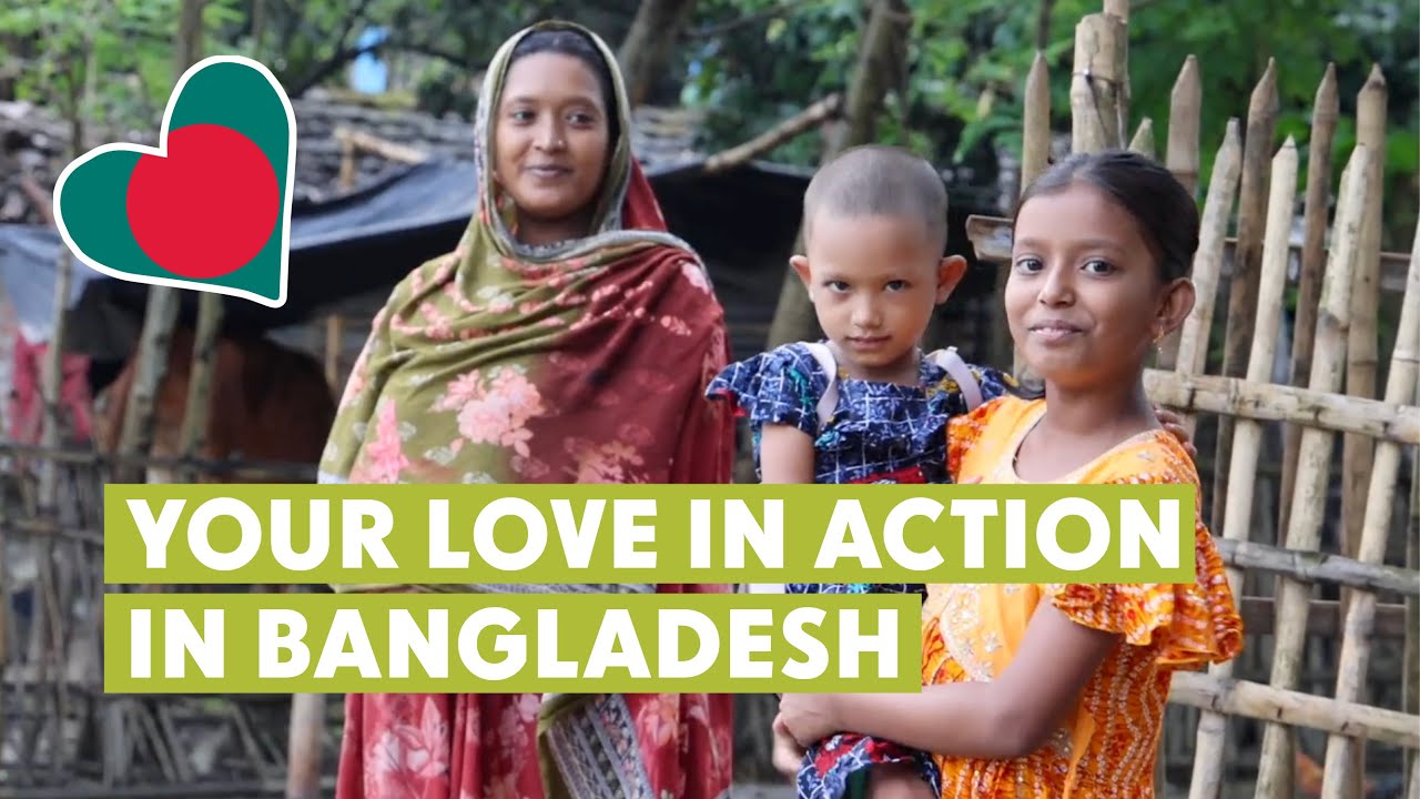 Your 2025 Impact in Bangladesh: See Your Love in Action