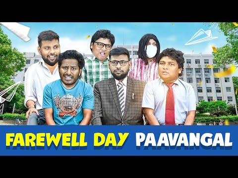 Farewell Day Paavangal | Parithabangal
