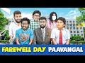 Farewell Day Paavangal Parithabangal